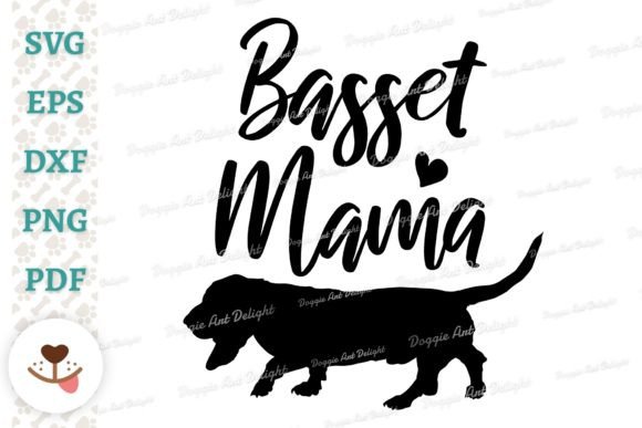 Basset Mama, Basset Hound Dog Mom Design