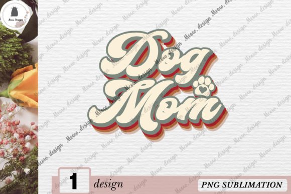 Dog Mom Vintage PNG