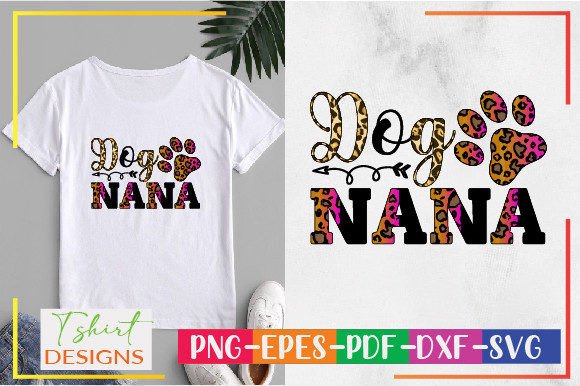 Dog Nana Sublimation Design