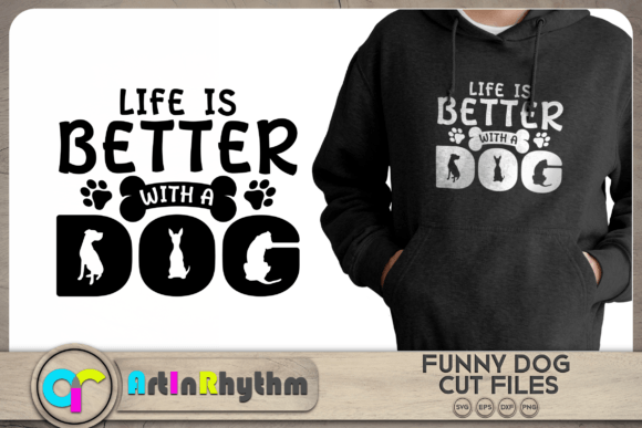 Life is Better with a Dog