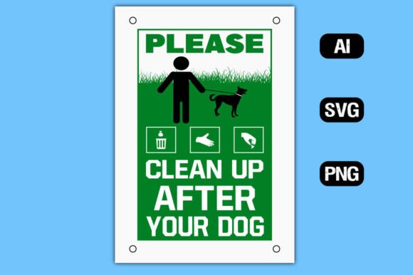 Please Clean Up After Dog Sign Board 2