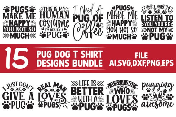 Pug Dog T Shirt Designs Bundle