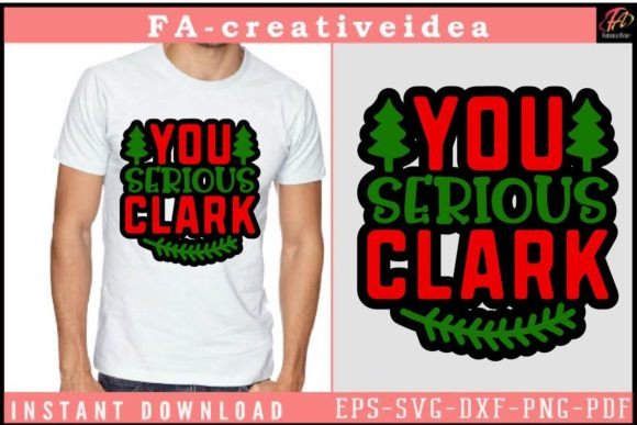 You Serious Clark Stickers Svg